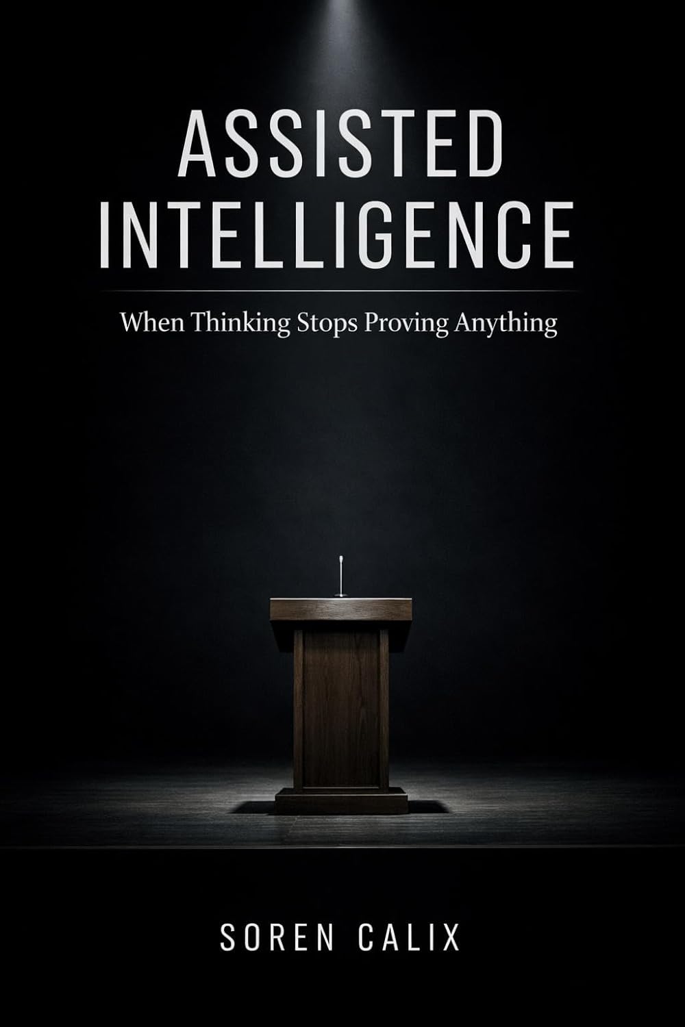Assisted Intelligence